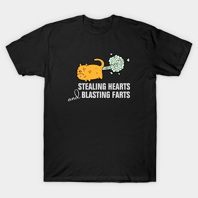 Stealing Hearts And Blasting Farts design T-Shirt by empathyhomey